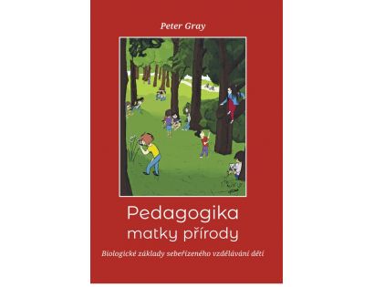 PEDAGOGIKA MATKY PŘÍRODY
